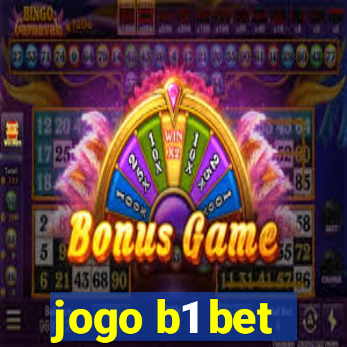 jogo b1 bet